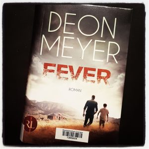 Lesetipps Cover Deon Meyer Fever
