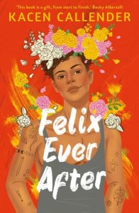 Das Cover von "Felix ever after" mit Link zum Bibliothekskatalog