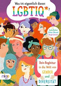 Das Cover von "Was ist eigentlich dieses LGBTIQ*?" mit Link zum Bibliothekskatalog