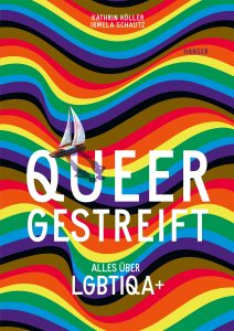Das Cover von "Queergestreift - alles über LGBTIQA+"