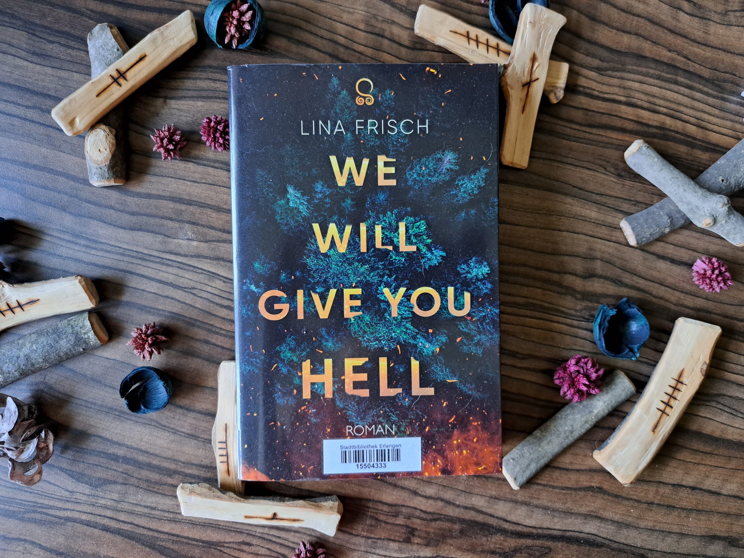 Buch We will give you Hell von Lina Frisch
